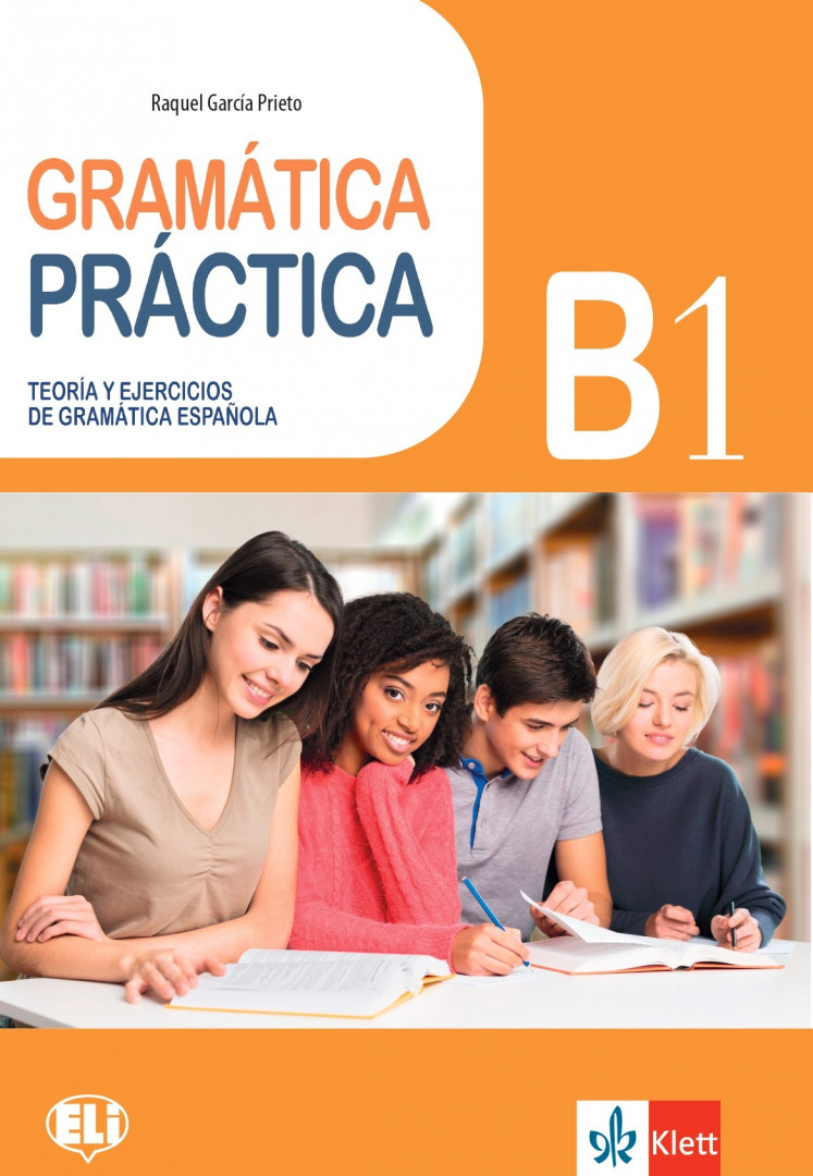 BG Gramatica Practicа B1 Teoria y ejercicios de gramatica Espanola